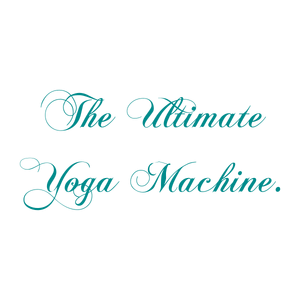 the ultimate yoga machine quote SVG PNG design with bold lettering