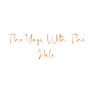 the yoga with hole quote SVG PNG design with bold lettering
