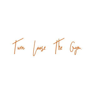 turn loose the gym quote SVG PNG design with bold lettering