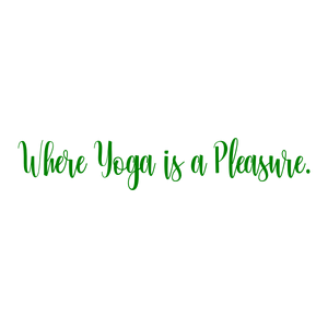 where yoga is a pleasure quote SVG PNG design with an uplifting message
