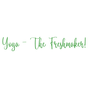 yoga the freshmaker quote SVG PNG design with an uplifting message