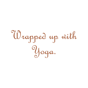 wrapped up with yoga quote SVG PNG design