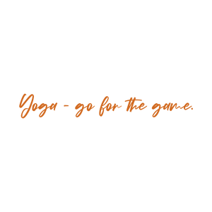 yoga go for the game quote SVG PNG design