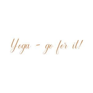 yoga go for it quote SVG PNG design
