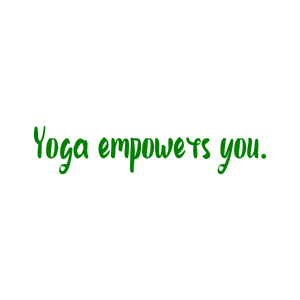 yoga empowers you quote SVG PNG design with hand-drawn style, an uplifting message