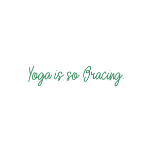 yoga is so bracing quote SVG PNG design with an uplifting message