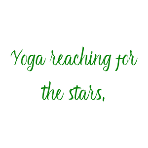yoga reaching for the stars quote SVG PNG design with bold lettering