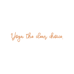 yoga the clear choice quote SVG PNG design with an uplifting message