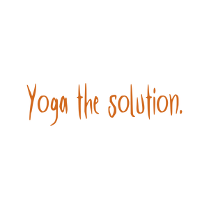 yoga the solution quote SVG PNG design with hand-drawn style, an uplifting message
