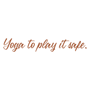 yoga to play it safe quote SVG PNG design