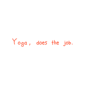 yoga does the job quote SVG PNG design