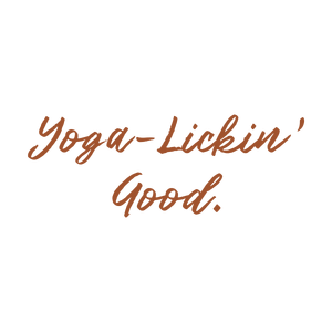 yoga lickin' good quote SVG PNG design