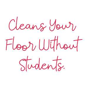 cleans your floor without students quote SVG PNG design with hand-drawn style
