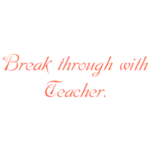 break through with teacher quote SVG PNG design with bold lettering