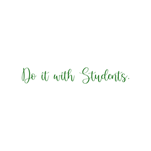 do it with students quote SVG PNG design