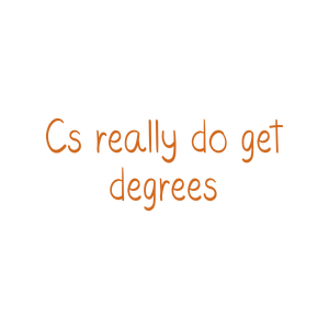 cs really do get degrees quote SVG PNG design