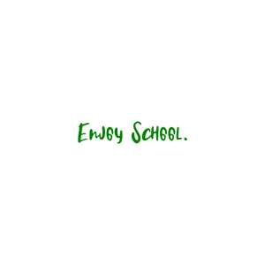 enjoy school quote SVG PNG design with hand-drawn style, an uplifting message