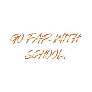 go far with school quote SVG PNG design with bold lettering, an uplifting message