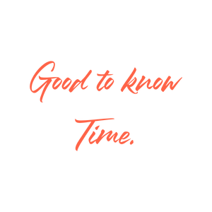 good to know time quote SVG PNG design with bold lettering