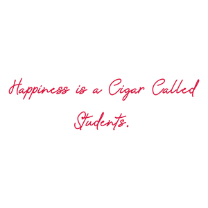 happiness is a cigar called students quote SVG PNG design with an uplifting message