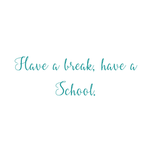 have a break school quote SVG PNG design