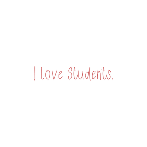 i love students quote SVG PNG design with hand-drawn style, an uplifting message