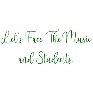 let's face the music and students quote SVG PNG design with an uplifting message