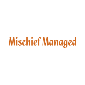 mischief managed quote SVG PNG design with bold lettering