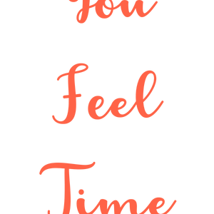 makes you feel time again quote SVG PNG design with an uplifting message