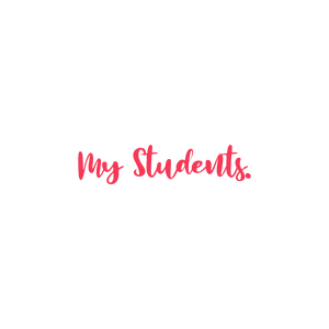 my students quote SVG PNG design with an uplifting message