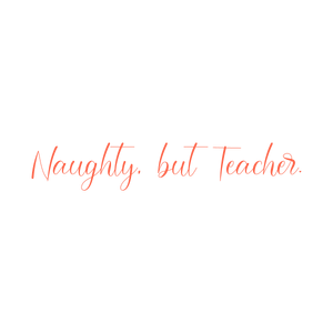 naughty but teacher quote SVG PNG design