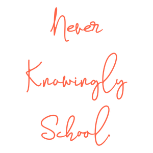 never knowingly school quote SVG PNG design with hand-drawn style, an uplifting message
