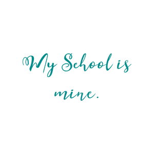 my school is mine quote SVG PNG design with bold lettering, an uplifting message