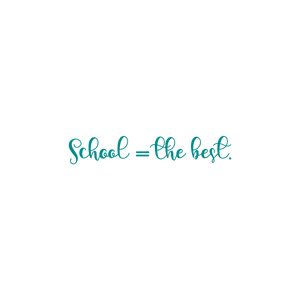school the best quote SVG PNG design with an uplifting message