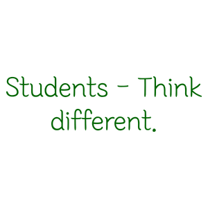 students think different quote SVG PNG design with an uplifting message