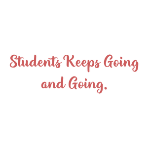students keeps going and quote SVG PNG design with bold lettering