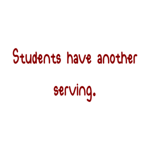students have another serving quote SVG PNG design with hand-drawn style, bold lettering