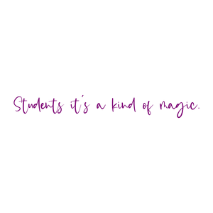 students it's a kind of magic quote SVG PNG design
