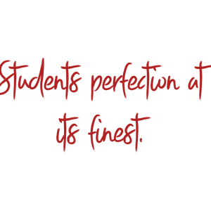 students perfection at its finest quote SVG PNG design with bold lettering