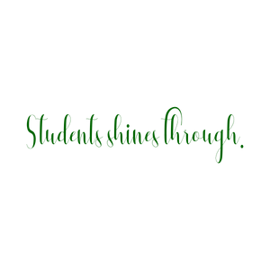 students shines through quote SVG PNG design with an uplifting message