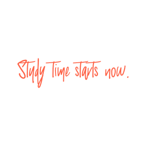 study time starts now quote SVG PNG design with bold lettering