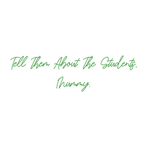 tell them about the students mummy quote SVG PNG design