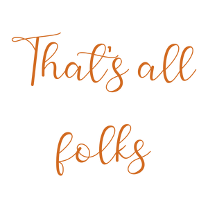that's all folks quote SVG PNG design with bold lettering