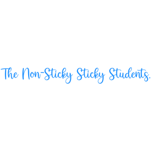 the non sticky students quote SVG PNG design with an uplifting message