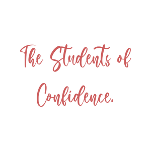 the students of confidence quote SVG PNG design with bold lettering, an uplifting message