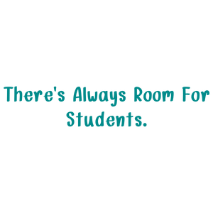 there's always room for students quote SVG PNG design with bold lettering
