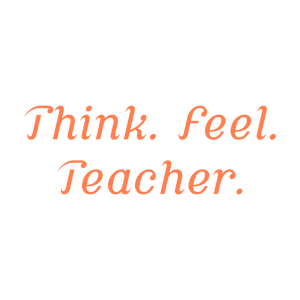 think feel teacherxchkblcgc3s quote SVG PNG design with bold lettering