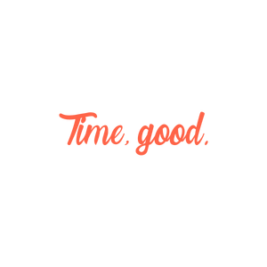 time good quote SVG PNG design with bold lettering, an uplifting message