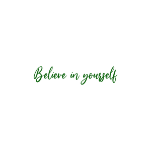 believe in yourself485 quote SVG PNG design with an uplifting message