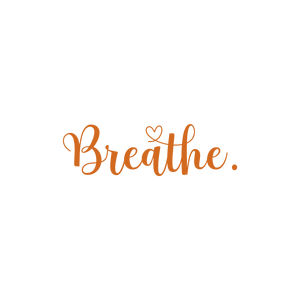 breathe381 quote SVG PNG design with an uplifting message
